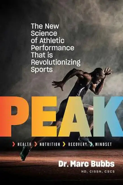 The Peak Performance Protocol: The Elite Athlete's Guide to Unlocking Your Potential by Marc Bubbs