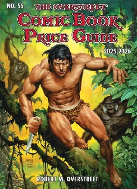 The Overstreet Comic Book Price Guide #55: 2025-2026 by Robert Overstreet, Yolanda Ramirez, Joe Jusko