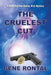 Cruelest Cut by Gene Rontal
