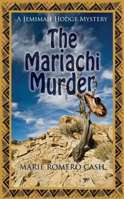 The Mariachi Murder by Marie Romero Cash