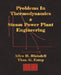 Problems In Thermodynamics And Steam Power Plant Engineering by Allen H. Blaisdell