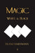Magic, White and Black - Eighth American Edition by Franz Hartmann