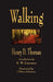 Walking by Henry David Thoreau, Ralph Waldo Emerson, Clifton Johnson