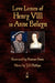 Love Letters of Henry VIII to Anne Boleyn by Henry VIII, Florence Swan, J. O. Phillips