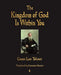 The Kingdom of God Is Within You by Leo Nikolayevich Tolstoy, Constance Garnett