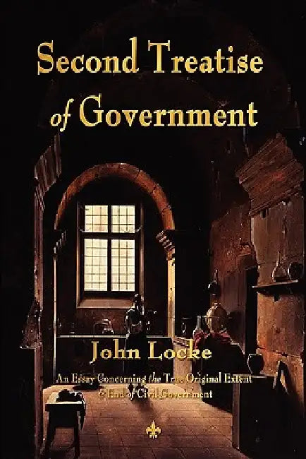 Second Treatise of Government by John Locke