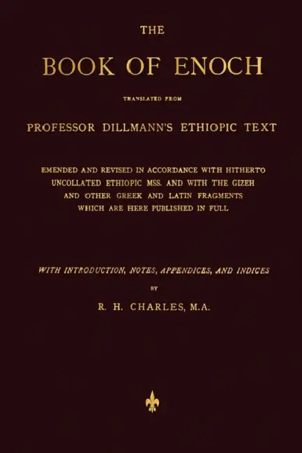 The Book of Enoch by Robert Henry Charles, August Dillmann