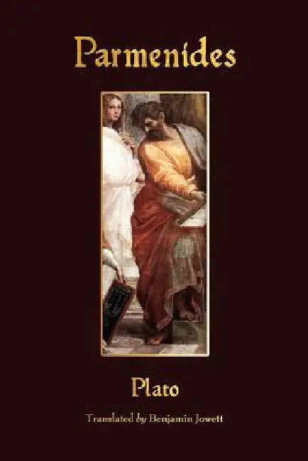 Parmenides by Plato, Benjamin Jowett