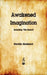 Awakened Imagination by Neville, Neville Goddard