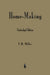 Home-Making by J. R. Miller