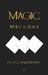 Magic, White and Black - Eighth American Edition by Franz Hartmann