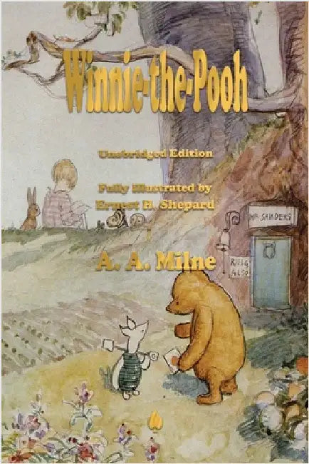 Winnie-The-Pooh by Milne, A. A.