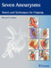 Seven Aneurysms: Tenets and Techniques for Clipping by Michael T. Lawton