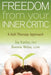 Freedom from Your Inner Critic: A Self-Therapy Approach by Jay Earley