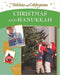 Christmas and Hanukkah by Elizabeth A. Dice