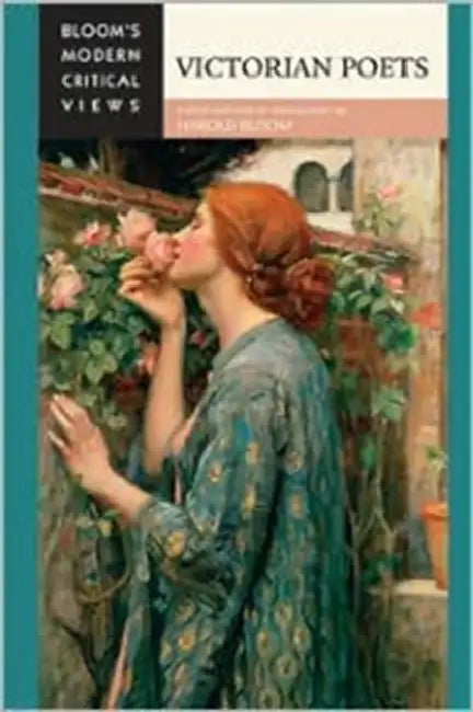 Victorian Poets by Harold Bloom