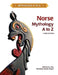 Norse Mythology A to Z by Kathleen N. Daly, Marian Rengel