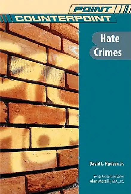 Hate Crimes by Jr. Hudson David L.