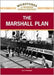The Marshall Plan by G. S. Prentzas