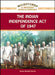 The Indian Independence Act of 1947 by Susan Muaddi Darraj, Susan M. Darraj