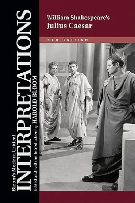 William Shakespeare's Julius Caesar by Harold Bloom, William Shakespeare