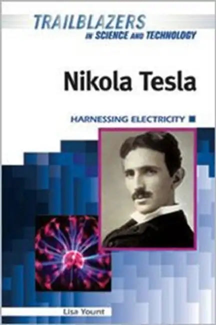 Nikola Tesla by Lisa Yount