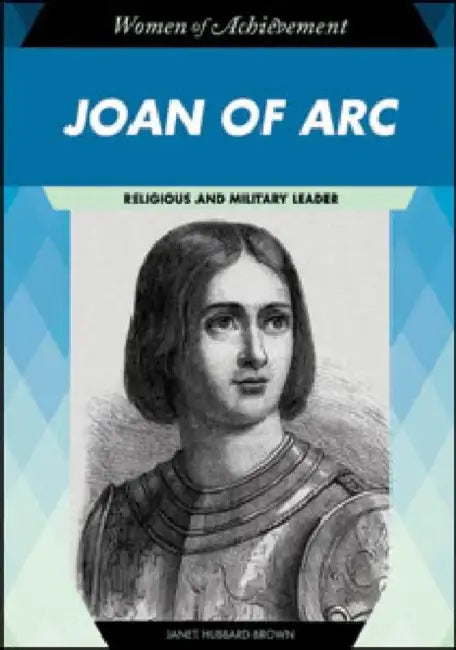 Joan of Arc by Janet Hubbard-Brown