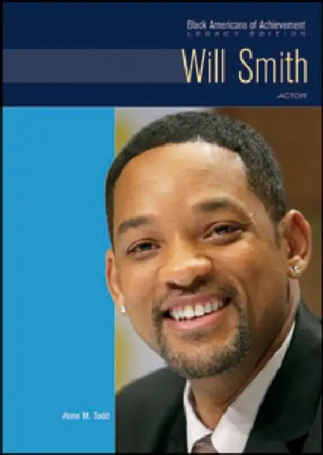 Will Smith by Anne M. Todd