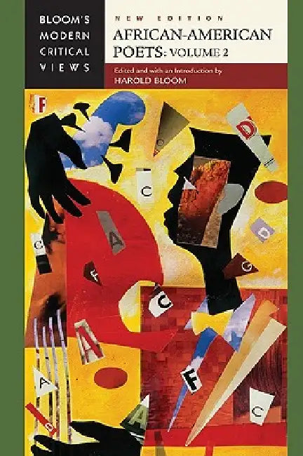 African-American Poets, Volume 2: 1950s to the Present by Harold Bloom