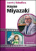 Hayao Miyazaki: Japan's Premier Anime Storyteller by Jeff Lenburg