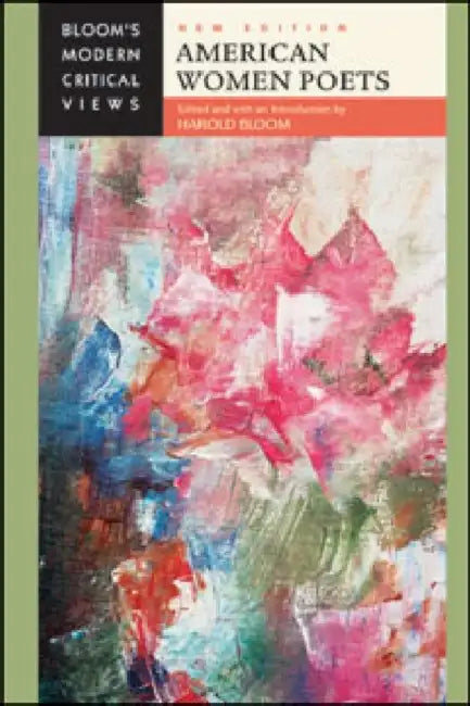 American Women Poets by Harold Bloom