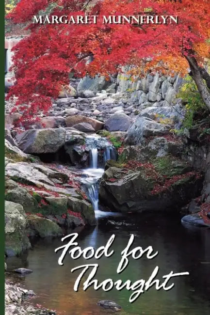 Food for Thought by Margaret Munnerlyn