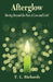 Afterglow: Moving Beyond the Pain of Loss and Grief by F. L. Richards