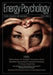 Energy Psychology Journal, 4:1 by Dawson Church
