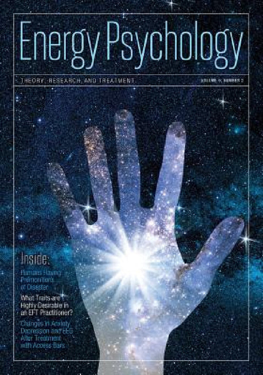 Energy Psychology Journal, 9: 2: Theory, Research, and Treatment by Dawson Church