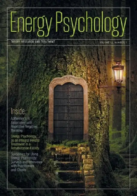 Energy Psychology Journal 13(1) by Dawson Church