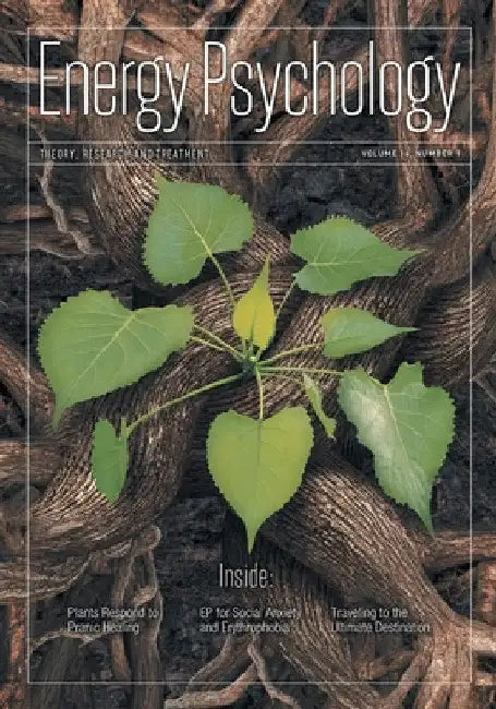 Energy Psychology Journal 16: 1 by Dawson Church