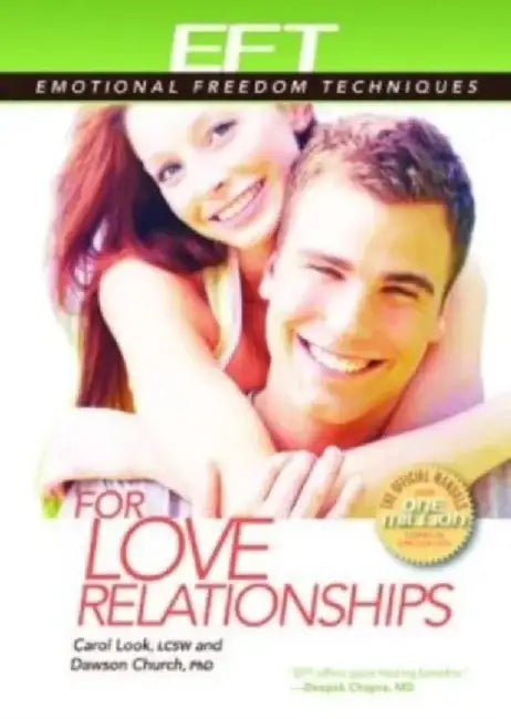 EFT for Love Relationships by Dawson Church