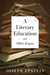 Literary Education and Other Essays by Joseph Epstein