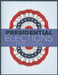 Presidential Elections 1789-2008 by Cq Press