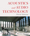 Acoustics and Audio Technology, Third Edition by Mendel Kleiner