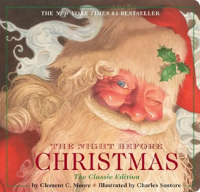 The Night Before Christmas by Clement Clarke Moore