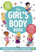 The Girl's Body Book: Fifth Edition by Kelli Dunham