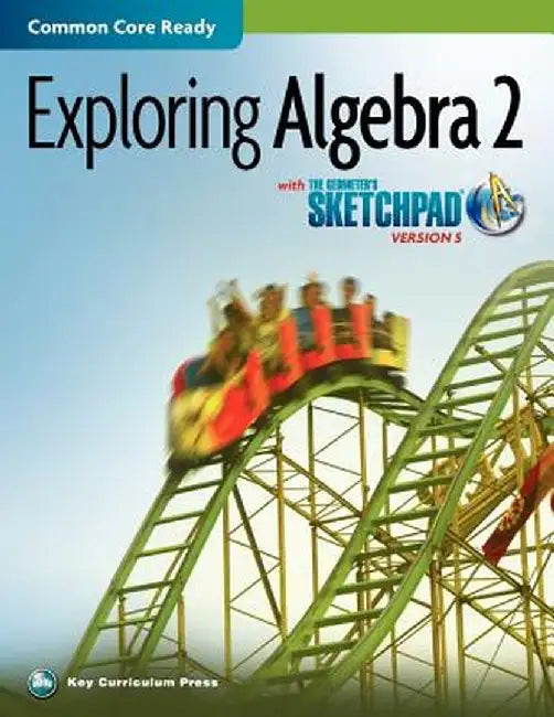 The Geometer's Sketchpad, Exploring Algebra 2 by McGraw-Hill Education