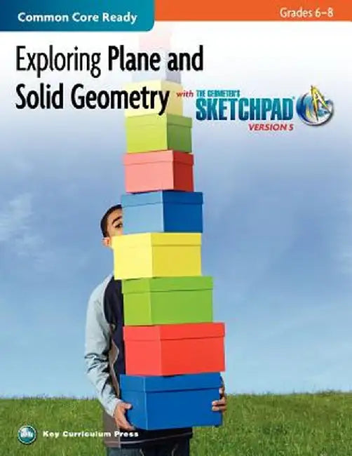 Exploring Plane and Solid Geometry in Grades 6-8 with the Geometer's Sketchpad by McGraw-Hill Education