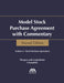 Model Stock Purchase Agreement with Commentary, Second Edition by Business Law Section Mergers and Acquisi