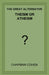 Theism or Atheism: The Great Alternative by Chapman Cohen