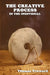 The Creative Process in the Individual by Thomas Troward