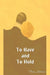 To Have and to Hold by Mary Johnston