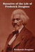 Narrative of the Life of Frederick Douglass by Frederick Douglass